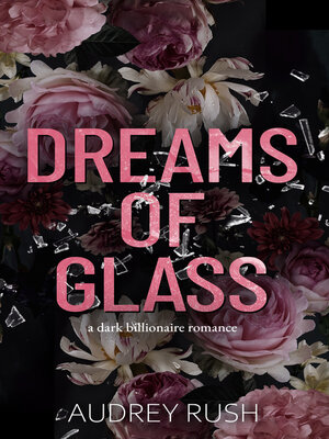 cover image of Dreams of Glass